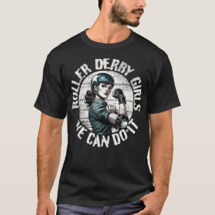 T-shirt Roller Derby Girls Can Do It Roller Derby 3