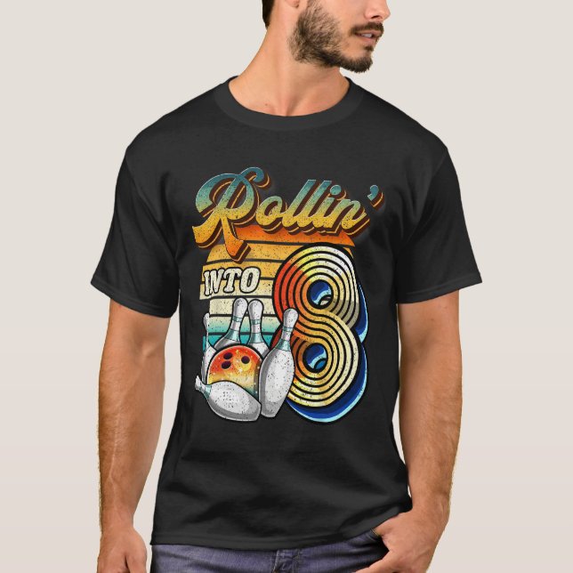 T-shirt Rollin Into 8 Bowling Birthday Party 8th Birthday  (Devant)