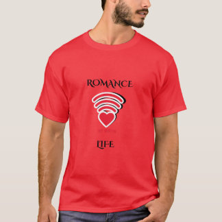 T-shirt "Romance : Mon WiFi dans la vie | Modern Love Tee"