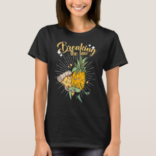 T-shirt Rompre La Loi Pizza Hawaii Pizza Ananas