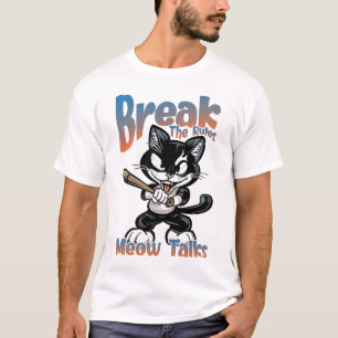 T-shirt Rompre Les Règles Meow Talks