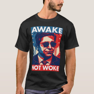 T-shirt Ron De Santis Ne S'Est Pas Réveillé Gouverneur De 
