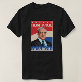 T-shirt Ron Paul Avait Raison Tee