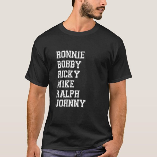 T-shirt Ronnie Bobby Ricky Mike Ralph Et Johnny 2022 (Devant)