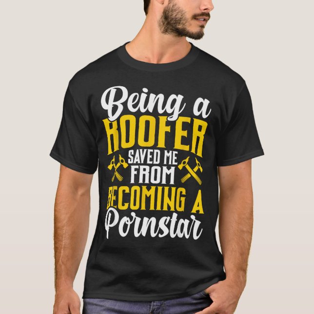 T-shirt Roofer Funny Roofing Tee For Coworker Novelty  (Devant)