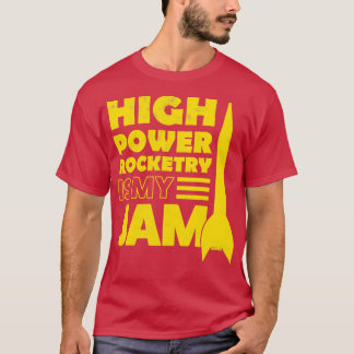 T-shirt Roquette haute puissance est ma confiture