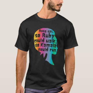 T-shirt Rosa S'Est Assis Pour Que Ruby Puisse Marcher Pour