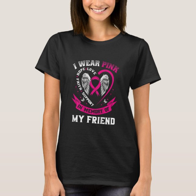 T-shirt Rose En Mémoire De L'Ami Cancer Du Sein (Devant)