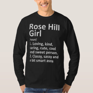 T-shirt Rose Hill Girl Ks Kansas Funny City Accueil Racine