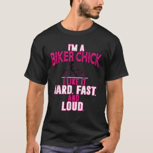 T-shirt Rose Je suis une fille motarde j'aime ça dur rapid