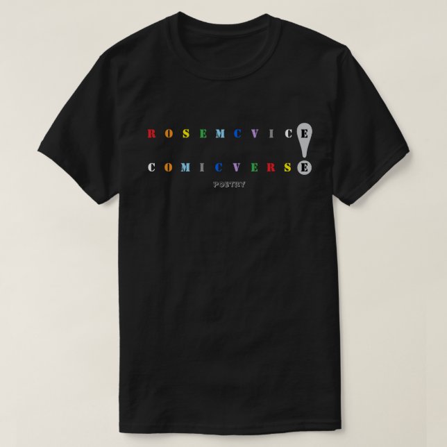 T-shirt Rose McVice - Vers comique (Design devant)