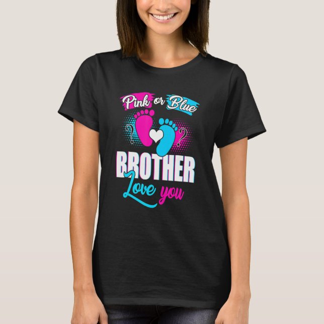 T-shirt Rose Ou Bleu Frère Vous Aime Genre Révéler Bébé (Devant)