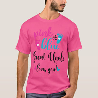 T-shirt Rose Ou Bleu Grand Oncle Vous Aime Révélation De S