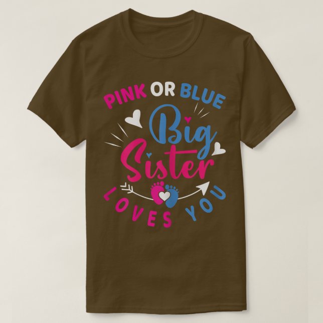 T-shirt Rose ou Bleu Grande Soeur vous aime Bébé Genre Rév (Design devant)
