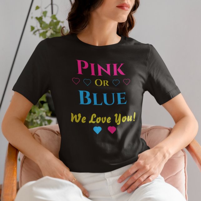 T-shirt Rose Ou Bleu, On T'Aime ! Révélation de genre (Créateur téléchargé)
