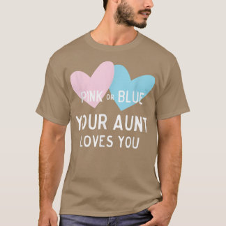 T-shirt Rose ou Bleu Votre tante vous aime Bébé Genre Reve
