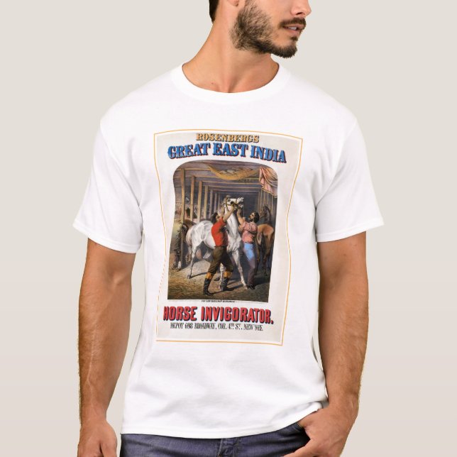 T-shirt Rosenberg's Great East India Horse Invigorator. (Devant)