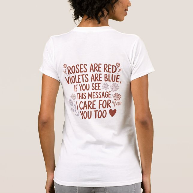 T-shirt Roses Are Red Kindness Quote Tee (Dos)