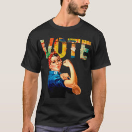 T-shirt Rosie le Riveter Les Chemises du Vote Politique
