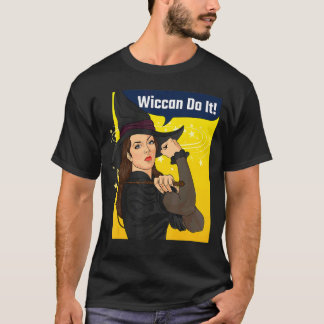 T-shirt Rosie Le Riveter Wiccan Le Faire Feminist Witch Re