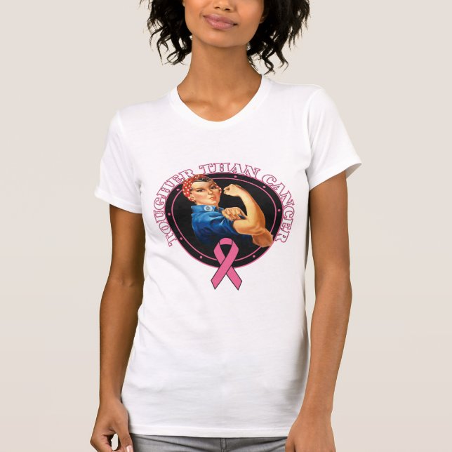 T-shirt Rosie le rivoir plus dur que le cancer du sein (Devant)