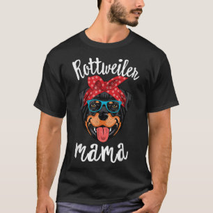 T-shirt Rottweiler Mama Chien maman chiot Chien Mama Lover