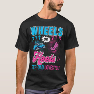 T-shirt Roues ou talons Étape Papa t'aime Nouveau bébé Gen