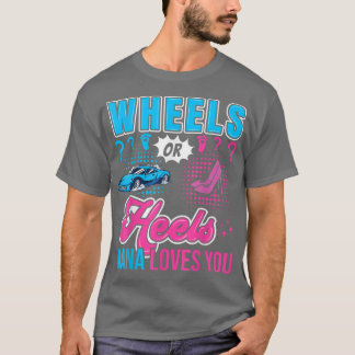 T-shirt Roues ou talons Nana vous aime Nouveau bébé Genre
