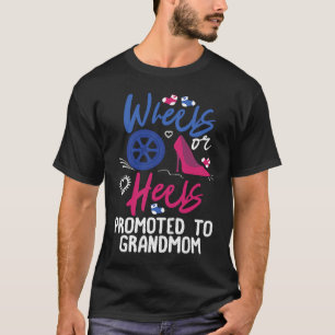 T-shirt Roues Ou Talons Promus À Grand-Mère Révélation De