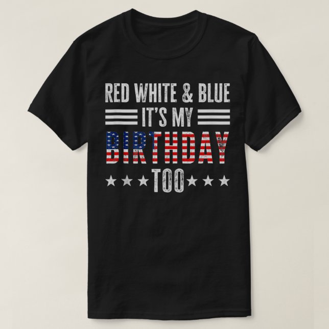 T-shirt Rouge Blanc & Bleu C'est mon anniversaire trop 4 j (Design devant)