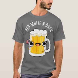 T-shirt Rouge Blanc Et Brûler drôle Pun De Bière