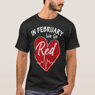 T-shirt Rouge En Février Nous Allons Red Femmes Maladie de