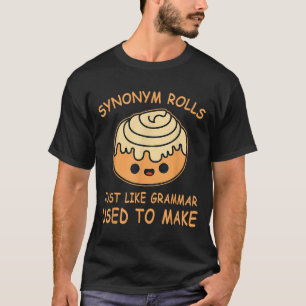 T-shirt Rouleaux de synonymes comme la grammaire utilisée