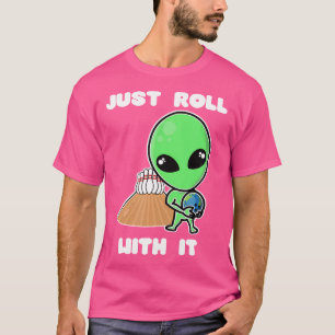 T-shirt Rouler Avec Il Alien Bowling Ball Earth Drôle