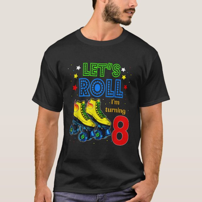 T-shirt Rouler En 8 Ans Laissons Rouler Im Tourner 8 Roule (Devant)