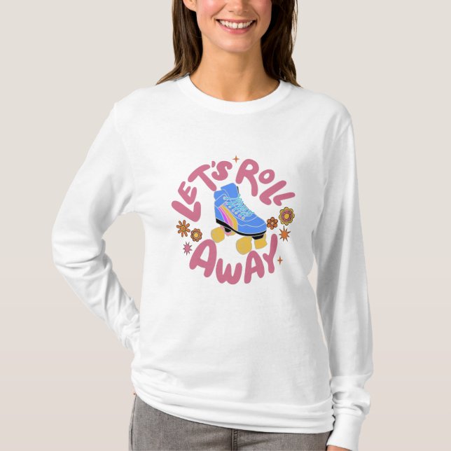 T-shirt Roulons les patins à rouleaux (Devant)