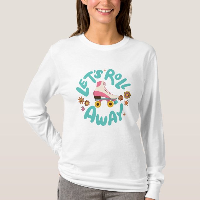 T-shirt Roulons les patins à rouleaux (Devant)