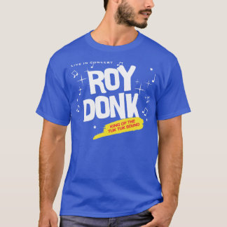 T-shirt Roy Donk Roi de Tuk Tuk Sound
