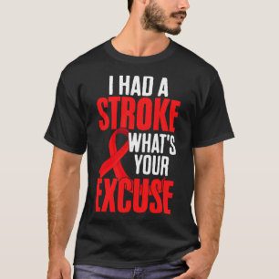 T-shirt Ruban de survivant de l'AVC amusant J'ai eu un AVC