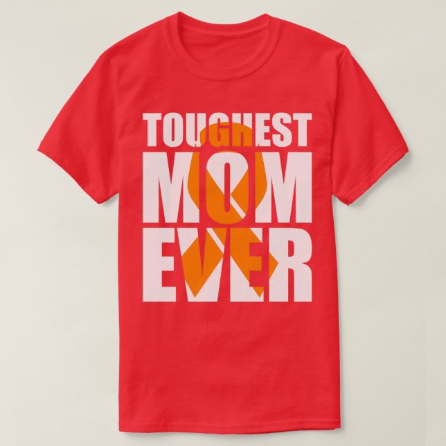 T-shirt Ruban orange Ever de la maman la plus dure (Design devant)