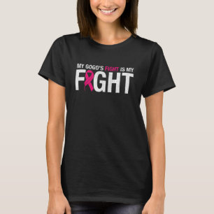 T-shirt Ruban rose Octobre Mois Mon Gogo's Fight Is My Fi