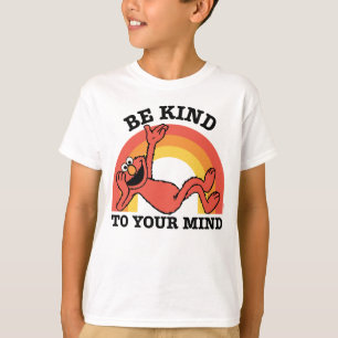 T-shirt Rue Sésame   Elmo Soyez gentil avec votre esprit