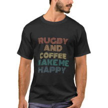 Rugby Et Café Me Rendent Heureux