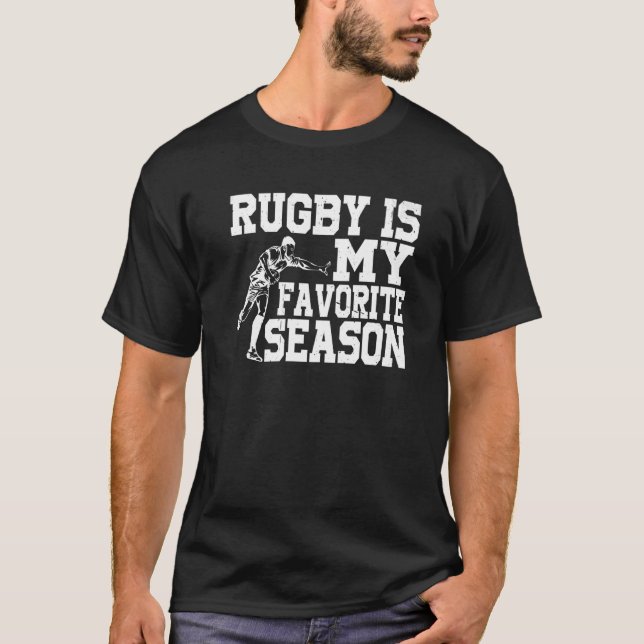 T-shirt Rugby Is My Favorite Season (Devant)