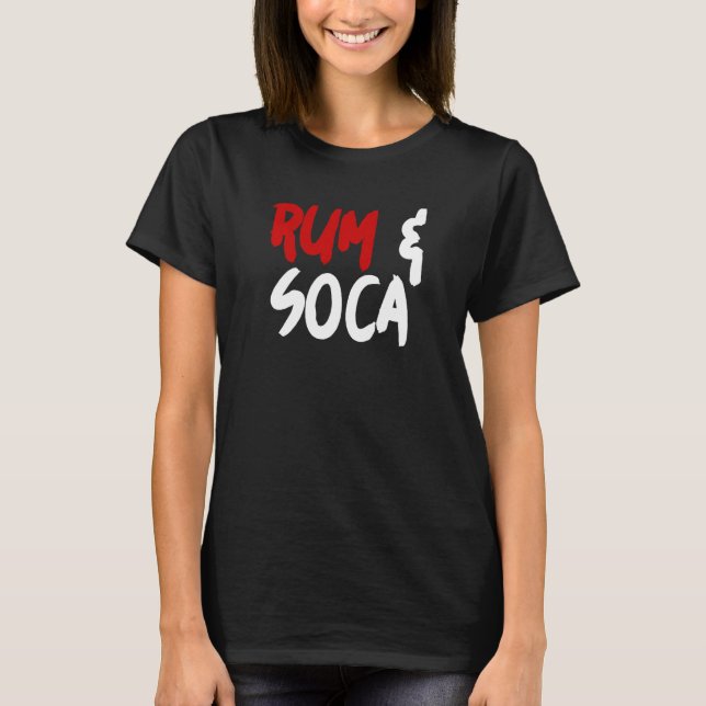 T-shirt Rum and Soca   (Devant)