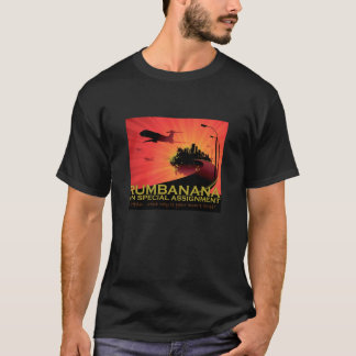 T-shirt Rumbanana sur la tâche spéciale