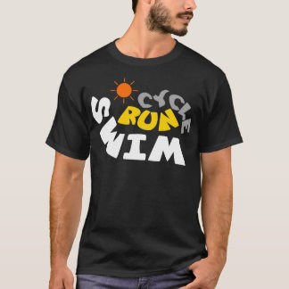 T-shirt Run Cycle Swim Design for Triathlètes