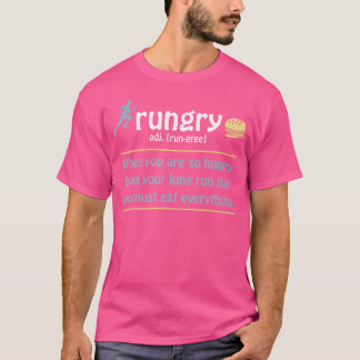T-shirt Rungry Definition Funny Runner Marathon Citer l'am