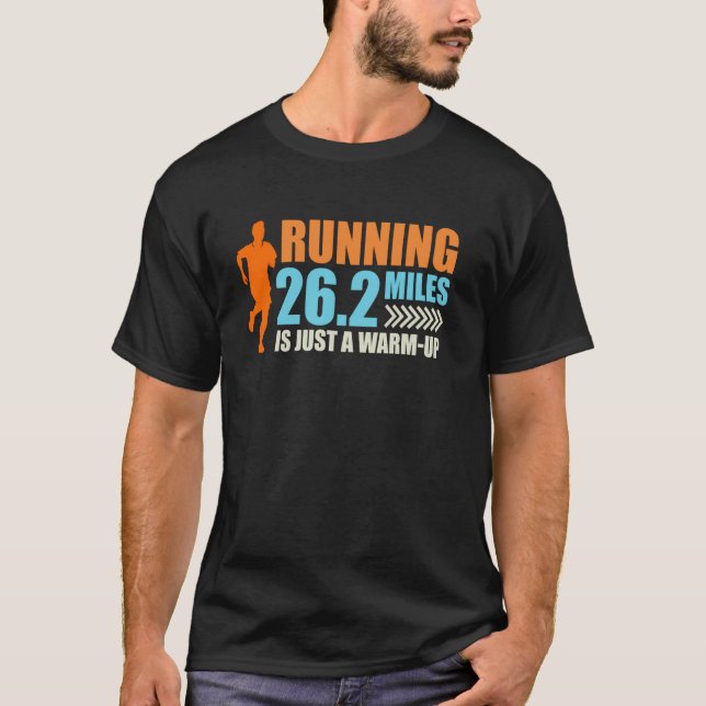 T-shirt Runner EXÉCUTANT 26,2 MILES EST UN MOITIÉ CHAUD (Devant)
