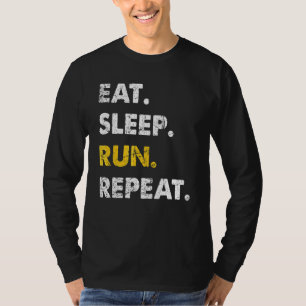 T-shirt Runner Jogging Manger Sleep Run Répéter